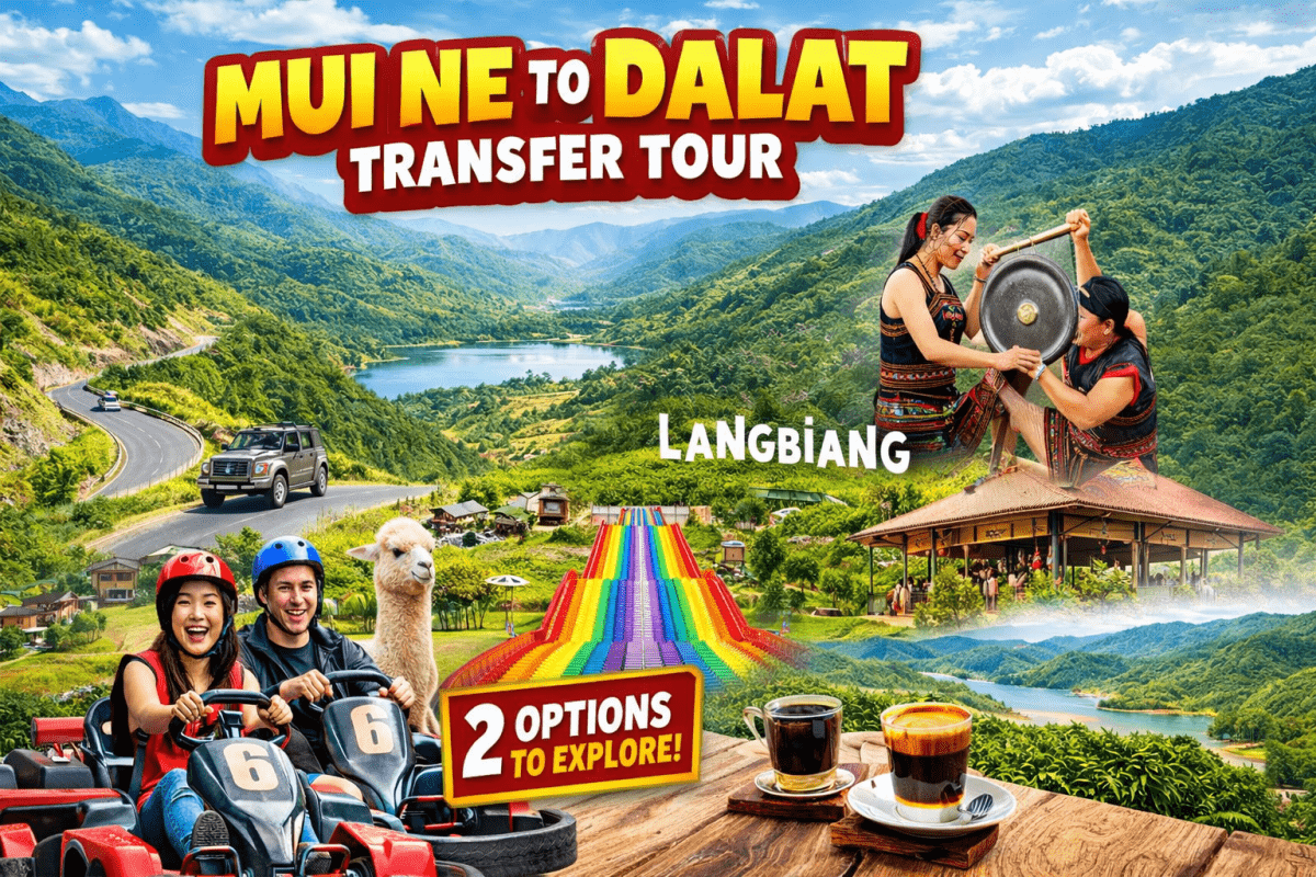 Mui Ne to Dalat Tour : Dai Ninh Pass,Go Kart & Mongo, Langbiang land