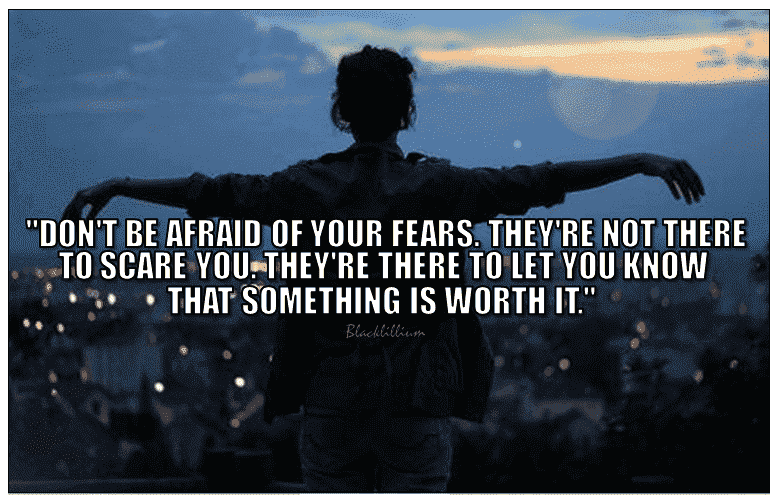 don't be afraid